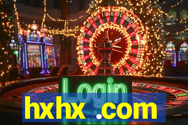 hxhx .com